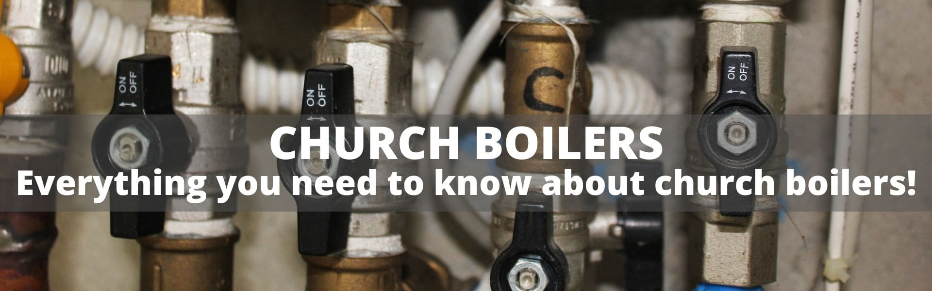 Everything to know about church boilers